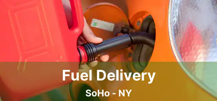 Fuel Delivery SoHo - NY