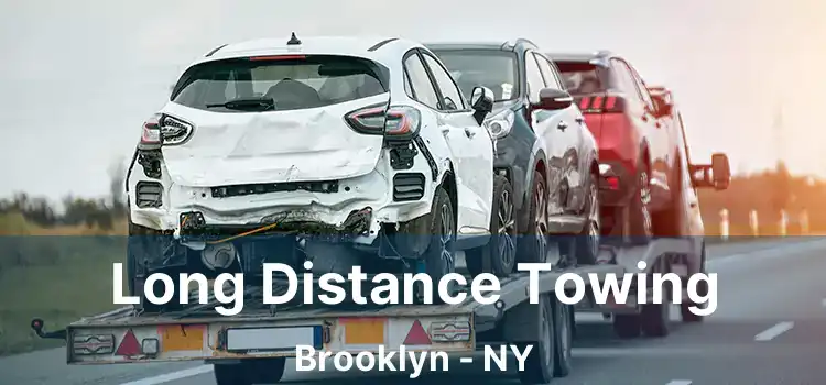 Long Distance Towing Brooklyn - NY