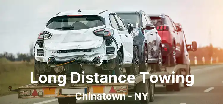 Long Distance Towing Chinatown - NY