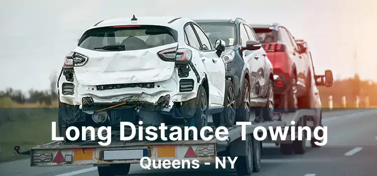 Long Distance Towing Queens - NY