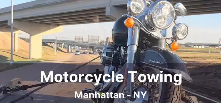 Motorcycle Towing Manhattan - NY