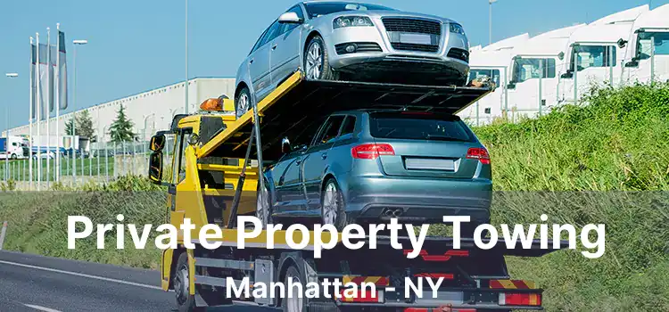 Private Property Towing Manhattan - NY