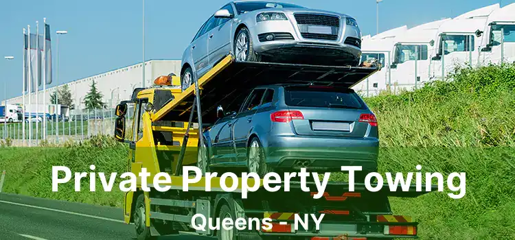 Private Property Towing Queens - NY