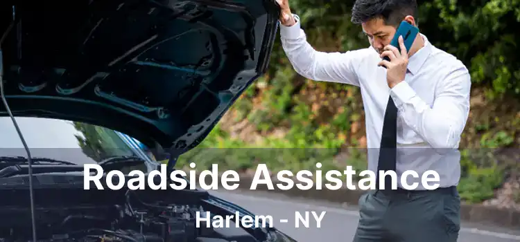 Roadside Assistance Harlem - NY