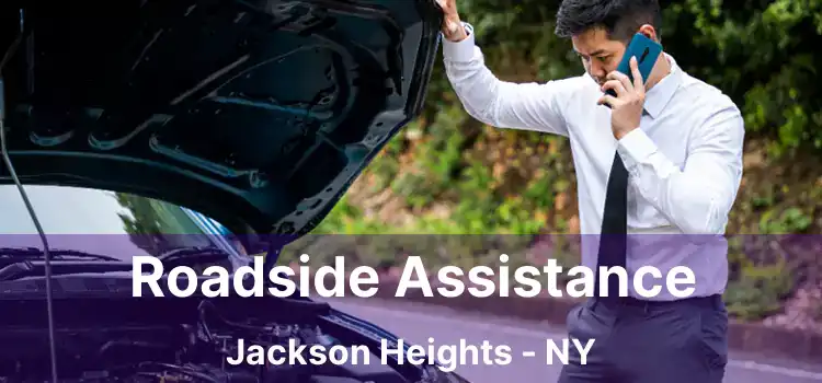 Roadside Assistance Jackson Heights - NY