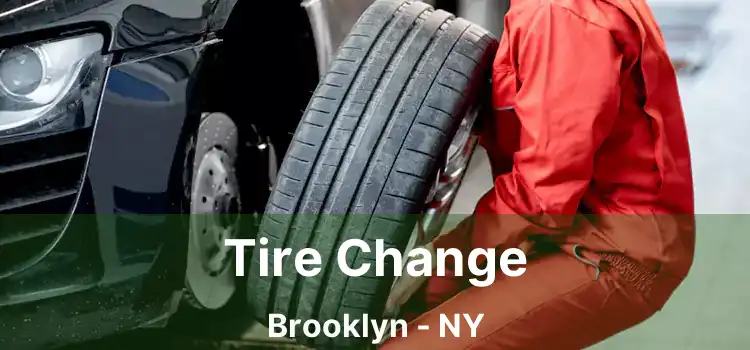 Tire Change Brooklyn - NY