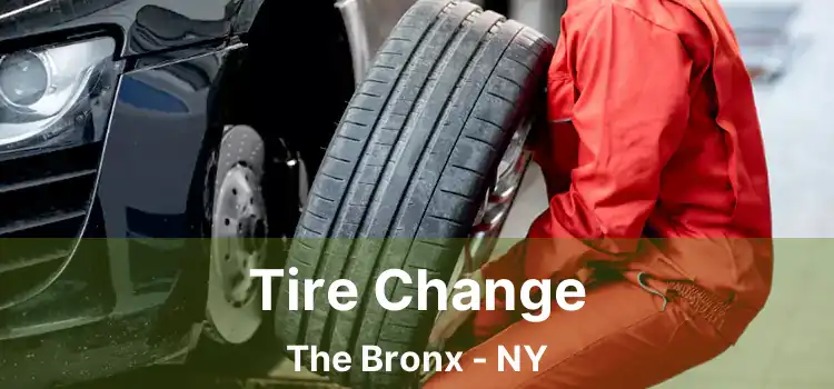 Tire Change The Bronx - NY