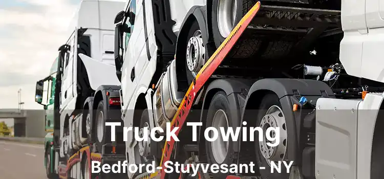 Truck Towing Bedford-Stuyvesant - NY