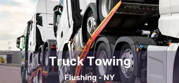 Truck Towing Flushing - NY