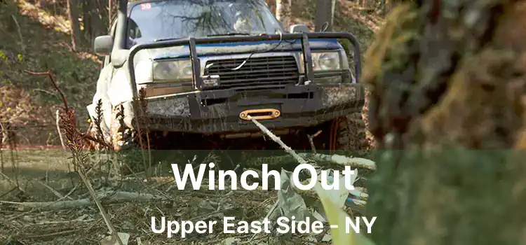 Winch Out Upper East Side - NY