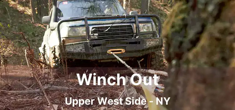 Winch Out Upper West Side - NY