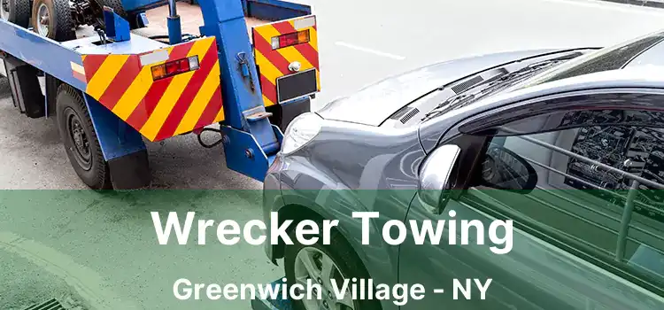 Wrecker Towing Greenwich Village - NY