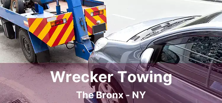 Wrecker Towing The Bronx - NY