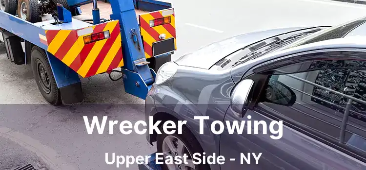 Wrecker Towing Upper East Side - NY